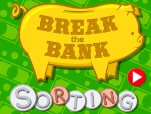 Break the Bank Sorting